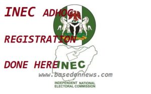 INEC ADHOC REGISTRATION